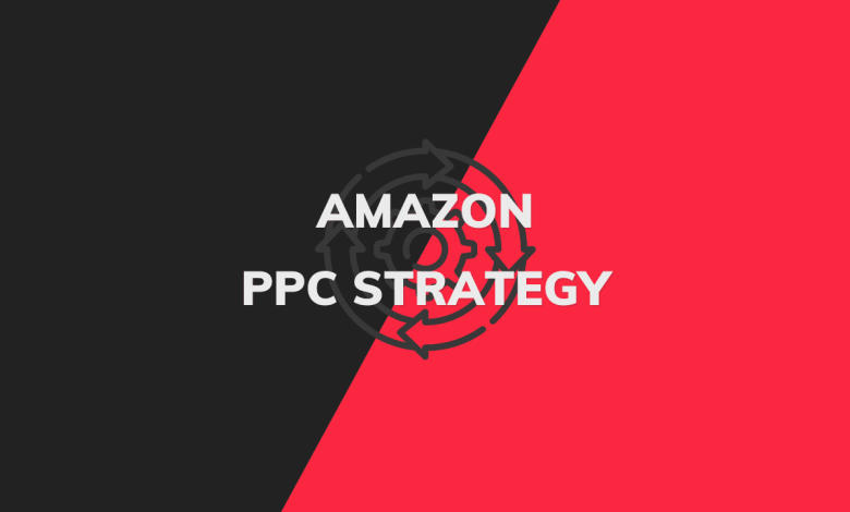 amazon ppc strategy 2022