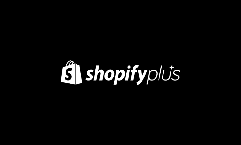 What Are The Shopify Plus Features?