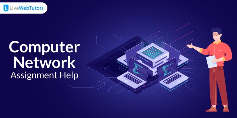 Computer Network Assignment Help