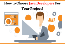 How to Choose Java Developers For Your Project