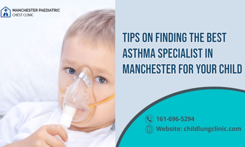 asthma specialist in Manchester