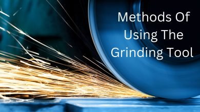 Methods Of Using The Grinding Tool