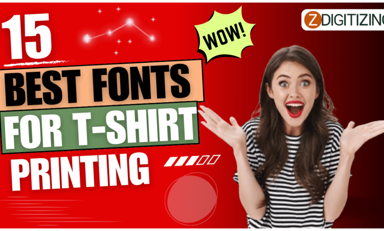 Fonts for T-Shirt Printing