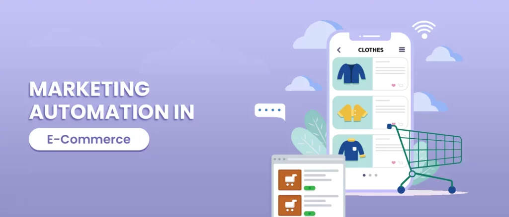 Ecommerce Marketing Automation